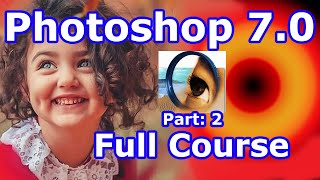 Adobe Photoshop 7.0 | Full Course in Bangla | Part 2 | Lasso & Magic Tools