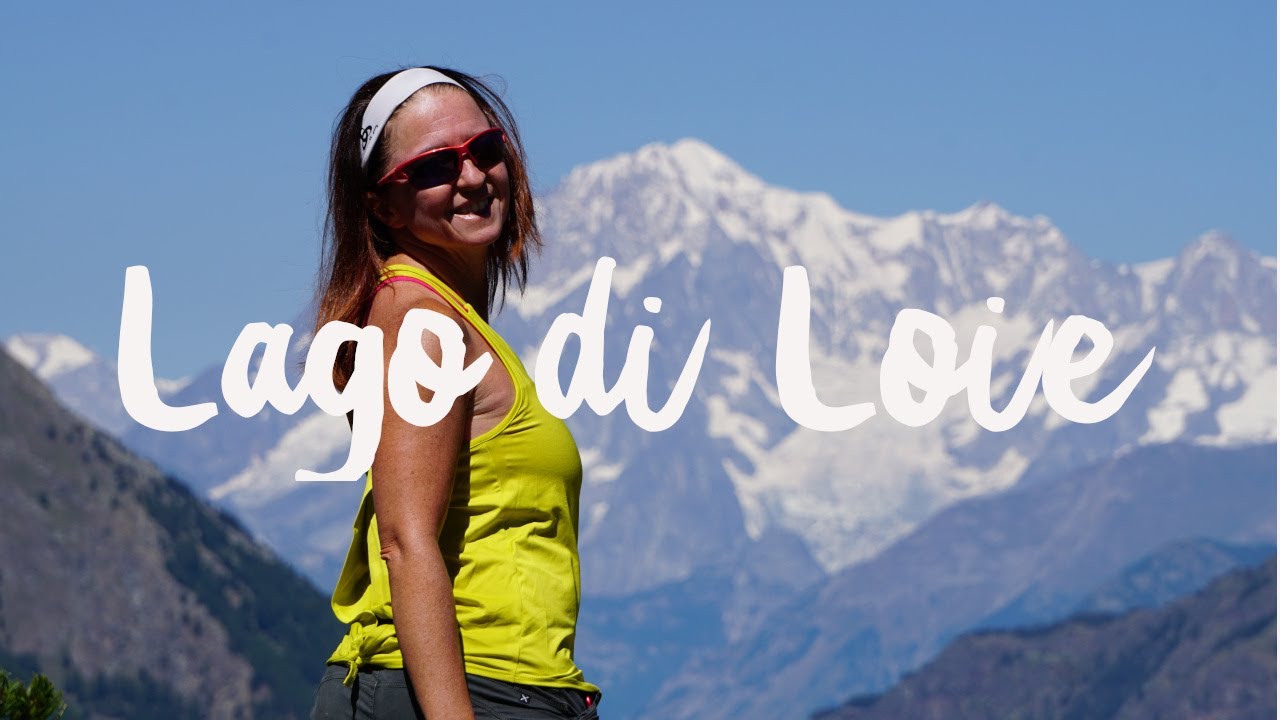 Lago di Loie e Alpe di Bardoney - Lillaz - Val di Cogne - VdA