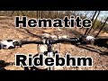 Hematite start to finish at Ridebhm