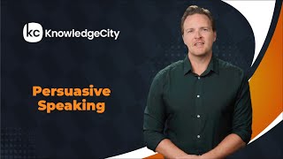 Persuasive Speaking - Introduction | Knowledgecity