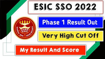 ESIC SSO 2022 Pre Result Out | Very High Cut Off | My Result And Score |