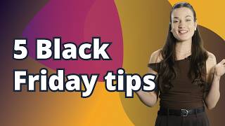 5 actionable tips to prepare for Black Friday 👩‍💻🛍️