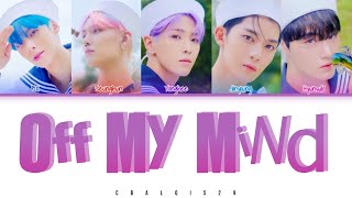 CIX (씨아이엑스) - 'OFF MY MIND' (Color Coded Lyrics Eng/Rom/Han/가사)