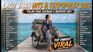 FULL ALBUM LAGU JAWA HITS TERBARU 2026 🔥 NONSTOP   Kusuma Wijaya, Kabagjan, Ropang