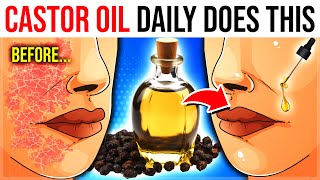 Use CASTOR OIL Every Day, See What Happens To Your Skin, Hair & Body