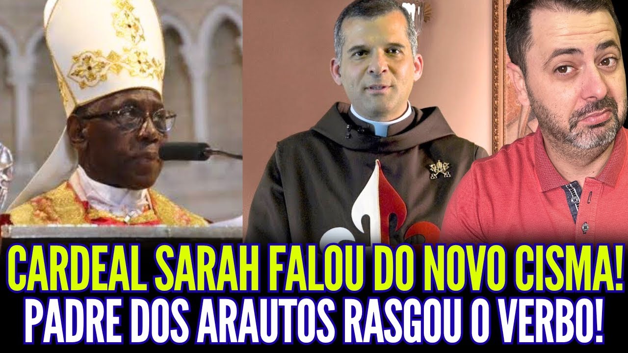 CARDEAL SARAH FALOU DO CISMA DA FSSPX!! PADRE DOS ARAUTOS RASGOU O VERBO!!