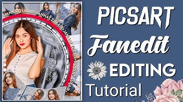 special fanedit tutorial || PicsArt editing tutorial