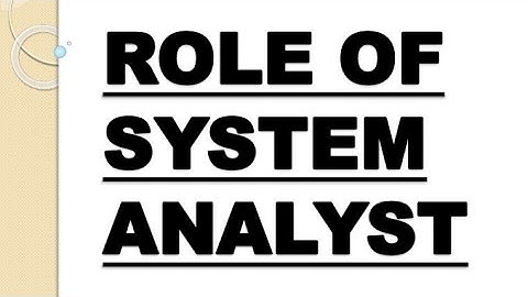System Analyst||Meaning of System||Meaning and Roles of System Analyst||System Analysis and Design||