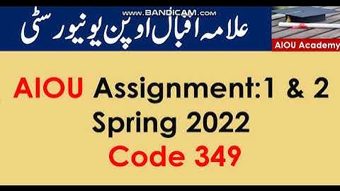 AIOU Code 349-1 & 2 Solved Assignmens Spring 2022