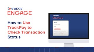 How to Use TrackPay to Check Transaction Status | TerraPay