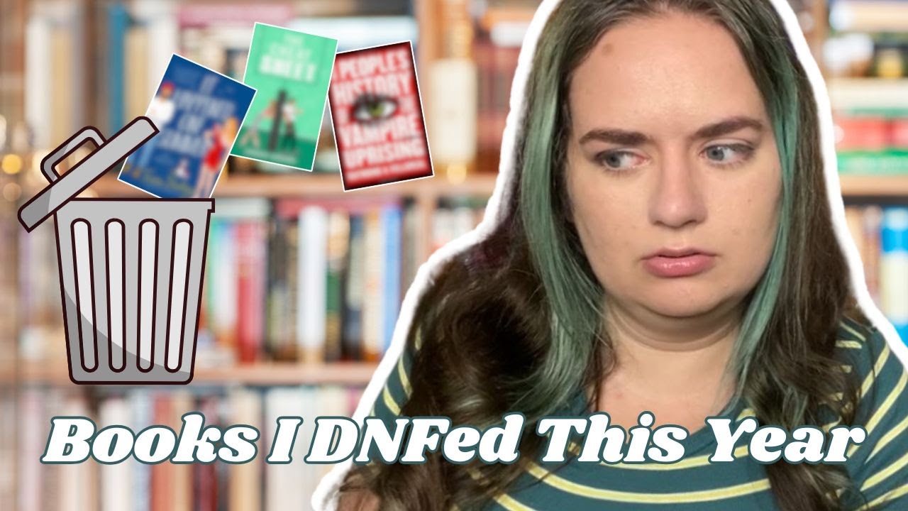 All of The Books I DNFed This Year