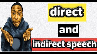 Direct and indirect speech الكلام المباشر و غير المباشر،‍‍|bem2021