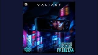 Valiant - Passenger Princess (Official audio) July 2025