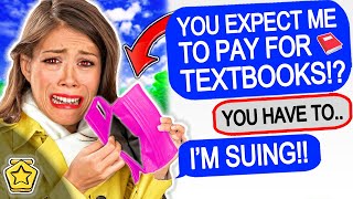 r\/EntitledPeople KAREN REFUSES TO PAY FOR TEXTBOOKS!