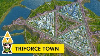 I Built ZELDA in Cities: Skylines! | Triforce Town Timelapse Build
