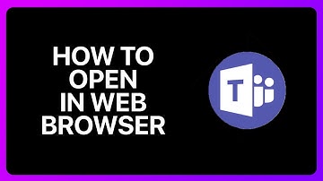 How To Open Microsoft Teams In Web Browser Tutorial