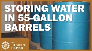 The 5 Best Treatment Methods for 55-Gallon Water Barrels