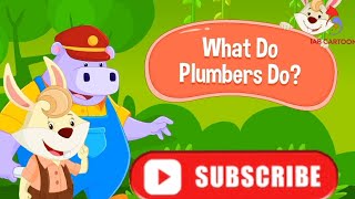 What Do Plumbers Do? | Kids Story About Everyday Heroes