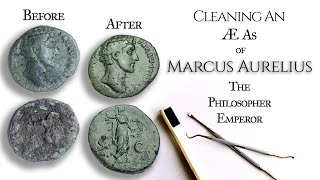 Cleaning an Ancient Roman Coin: a Marcus Aurelius AE As from 145 A.D.