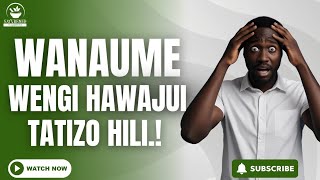 Sababu za Mwanaume Kupoteza Hisia za Tendo la Ndoa..