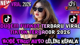 DUGEM FUNKOT DISKOTIK NONSTOP TERBARU VIRAL TIKTOK GACOR SEDUNIA DJ TERBARU YANG LAGI KALIAN CARI 