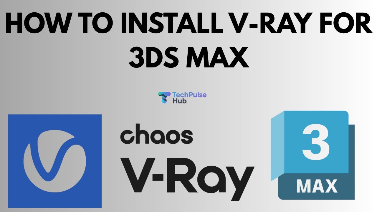 How to Install V-Ray for 3ds Max Step by Step Tutorial - YouTube