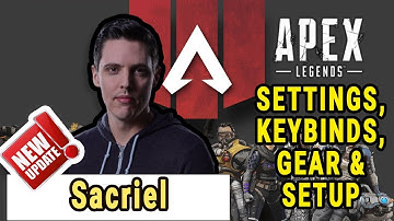 Sacriel Apex Legends Settings, Keybinds, Sensitivity, Gear and Setup December 2019 Update
