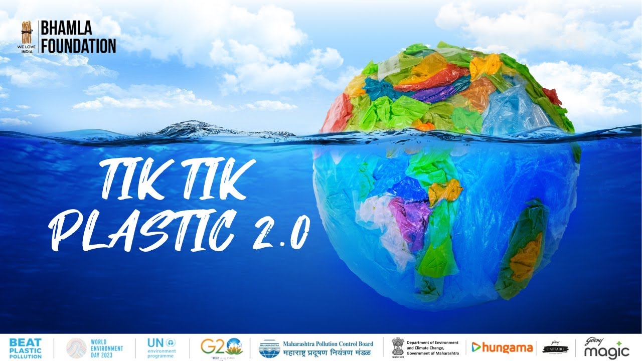 Tik Tik Plastic 2.0 | World Environment Day 2023 Anthem | Bhamla Foundation