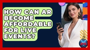 How Can AR Become Affordable For Live Events? - Where the Fans Roar