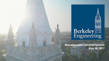 Baccalaureate Commencement 2017, Berkeley Engineering