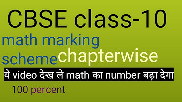 CBSE class-10 math marking scheme chapterwise 2019