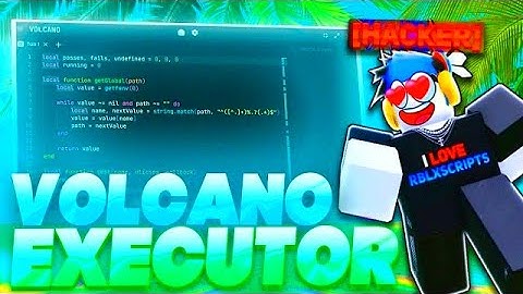 Roblox Executor Volcano (Working) - Best Free No Key Exploit [98% UNC]