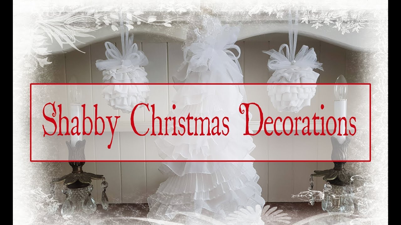 Shabby Christmas Decorations + Tutorials #3