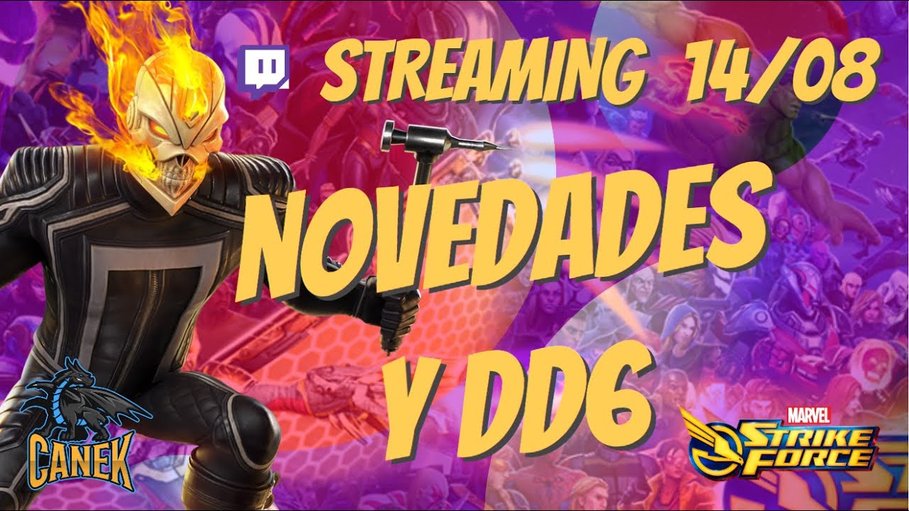 Streaming 14/08/23 Novedades de Marvel Strike Force , WoR y