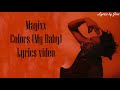 Lyrics video to Magixx Colors (My baby)