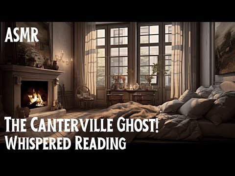 ASMR | The Canterville Ghost - Complete Whispered Bedtime Story & Crackling Fireplace Sounds