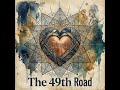 The 49th Road
