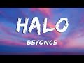 Halo - Beyoncé (Lyrics)