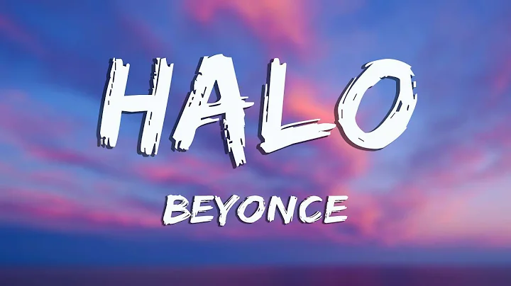 Halo - Beyoncé (Lyrics)