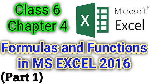 More on MS EXCEL 2016│Class 6 chapter 3│Formulas and Functions in MS EXCEL 2016│MS EXCEL in hindi