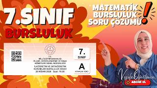 2026 YILI BURSLULUK SINAVI ÇÖZÜMLERİ - 7.SINIF MATEMATİK DERSİ