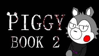 Piggy book 2 Capítulo 1 becos