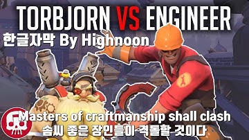 TORBJORN VS ENGINEER RAP BATTLE by JT Music (Overwatch vs TF2) 한글자막
