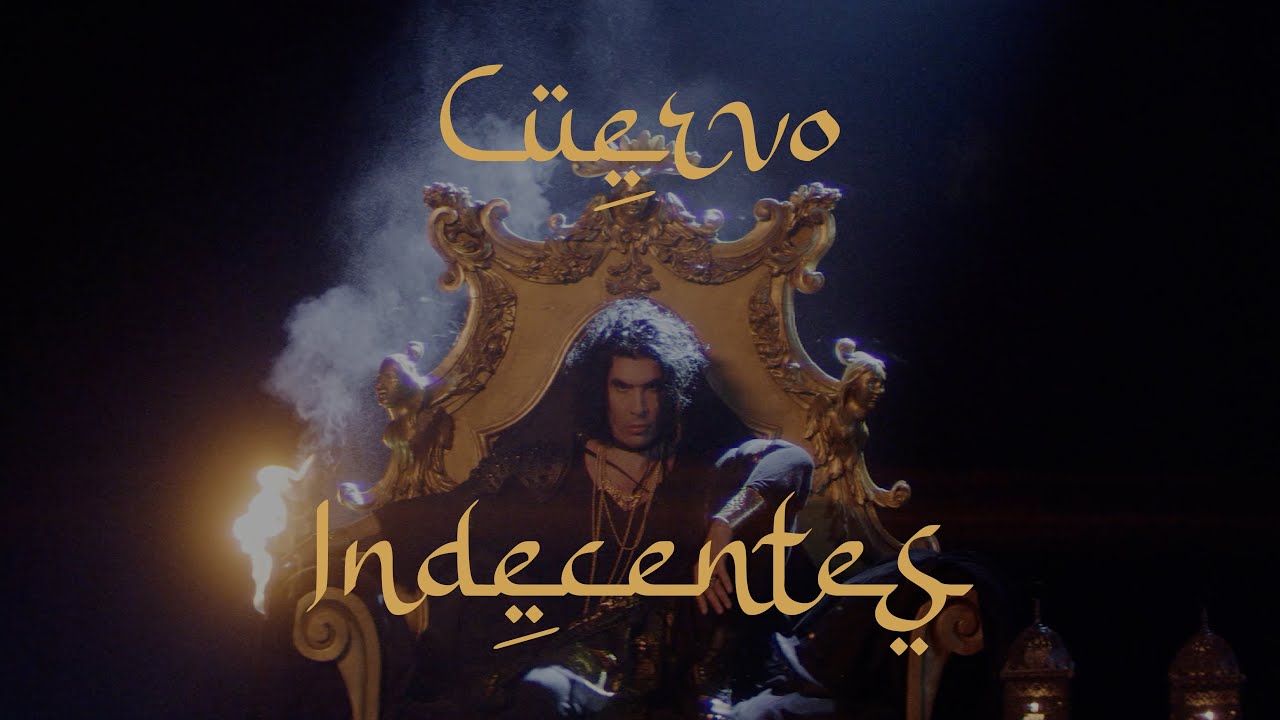Indecentes - Cuervo (Video Oficial)