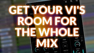 Using Accentize Chameleon 2 To Model VI Ambience For The Whole Mix