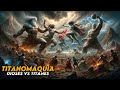 La Titanomaquia La Guerra De Dioses Y Titanes Por El Dominio Del Mundo