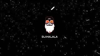 ريمكس - مرايتي - دي جي هلله - DJHALALA