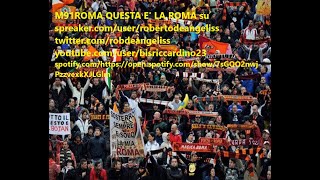 M91ROMA Federico post Roma - Brighton - Coppa Uefa - Questa è la Roma