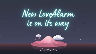 💓 New LoveAlarm is on its way. screenshot 3
