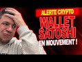  crypto alerte  le wallet de satoshi nakamoto en mouvement fait sombrer bitcoin  